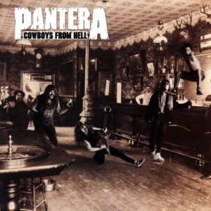 Cowboys From Hell, Pantera